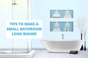 9 Simple Tips To Make A Small Bathroom Look Bigger