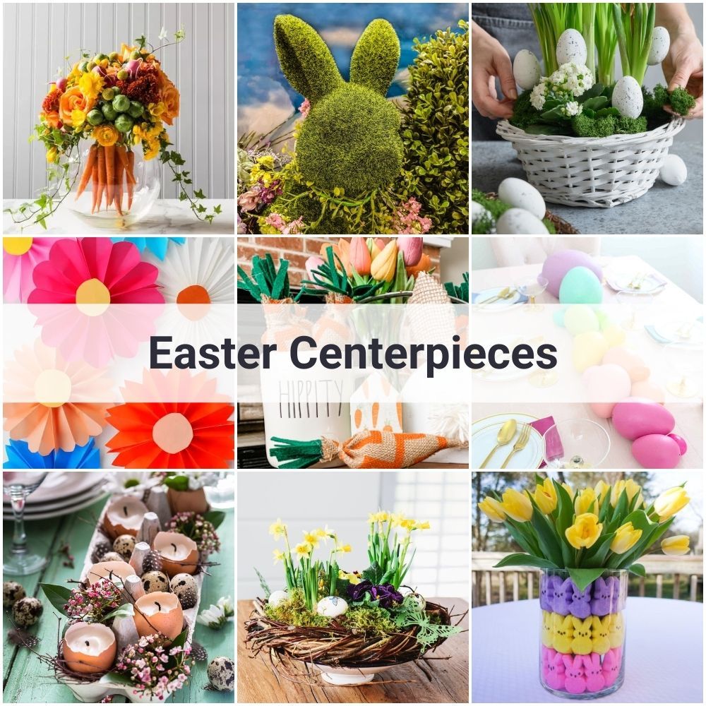 74 Best Easter Centerpieces to Make Sunday Dinner More Charming