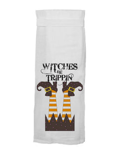 Twisted Wares Halloween Kitchen Towel, Witches Be Trippin, Adult Humor With Hang Tight Design